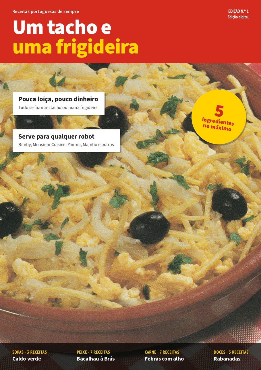Capa da edição n.º 1, Um tacho e uma frigideira